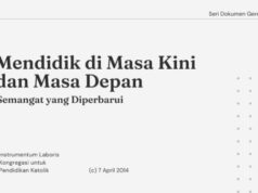 Seri Dokumen Gerejawi No. 97: Mendidik di Masa Kini dan Masa Depan, Semangat yang Diperbarui dokumen gereja seri dokumen gerejawi no 97 mendidik di masa kini dan masa depan semangat yang diperbarui