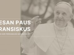 Pesan Paus Fransiskus untuk Hari Perdamaian Sedunia ke-51 pesan paus fransiskus untuk hari perdamaian sedunia