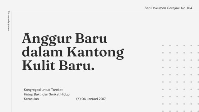 anggur baru dalam kantong kulit baru seri dokumen gereja