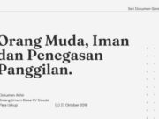 Seri Dokumen Gerejawi No. 107: Orang Muda, Iman, dan Penegasan Panggilan orang muda iman dan penegasan panggilan seri dokumen gereja
