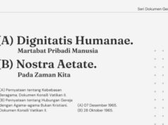Seri Dokumen Gerejawi No. 10: (A) Dignitatis Humanae ; (B) Nostra Aetate dignitatis humanae nostra aetate seri dokumen gerejawi