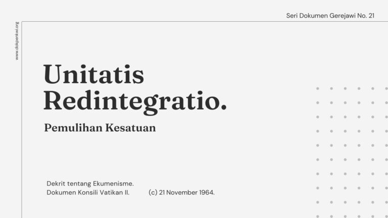 Seri Dokumen Gerejawi No. 21: Unitatis Redintegratio