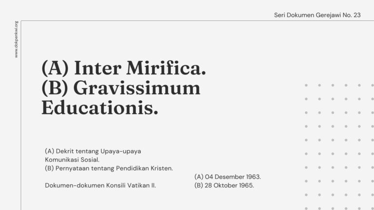 Seri Dokumen Gerejawi No. 23: (A) Inter Mirifica ; (B) Gravissimum Educationis