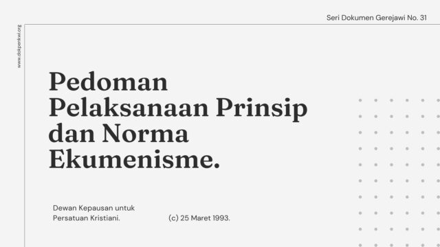 pedoman pelaksanaan prinsip dan norma ekumenisme seri dokumen gereja