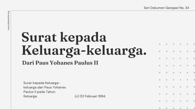 surat kepada keluarga dari paus yohanes paulus ii seri dokumen gereja