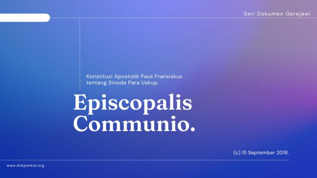 episcopalis communio seri dokumen gerejawi konstitusi apostolik paus fransiskus