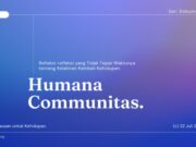 Humana Communitas di Masa Pandemi: Refleksi-refleksi yang Tidak Tepat Waktunya tentang Kelahiran Kembali Kehidupan