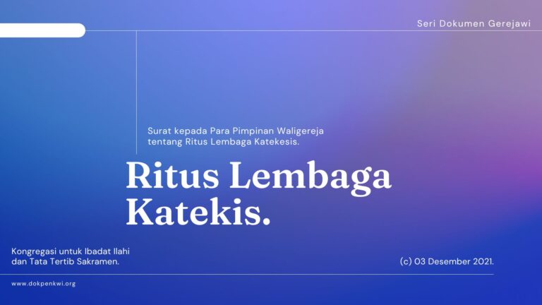 Surat kepada para Pimpinan Konferensi Waligereja tentang Ritus Lembaga Katekesis