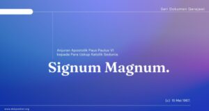 Signum Magnum: Anjuran Apostolik Paus Paulus VI kepada Para Uskup Katolik Sedunia
