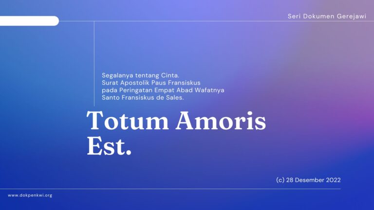 Totum Amoris Est