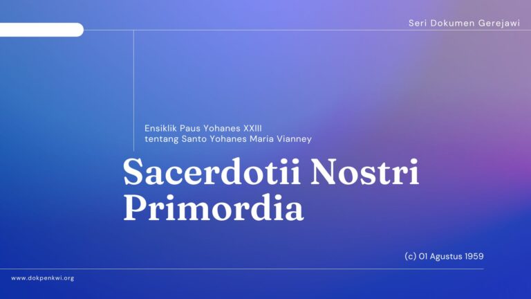Sacerdotii Nostri Primordia: Ensiklik Paus Yohanes XXIII tentang Santo Yohanes Maria Vianney
