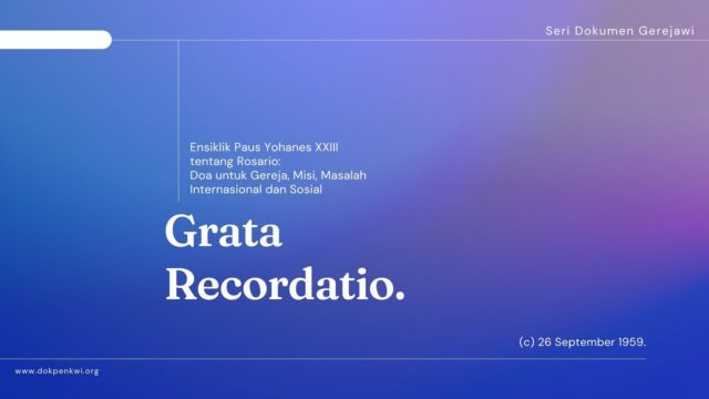 grata recordatio ensiklik paus yohanes xxiii tentang rosario