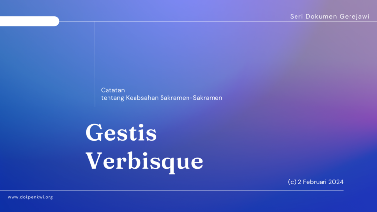 Gestis Verbisque: Catatan tentang Keabsahan Sakramen-Sakramen