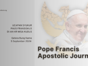 Ucapan Syukur Paus Fransiskus di Akhir Misa Kudus; Gelora Bung Karno 5 September 2024