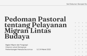 Seri Dokumen Gerejawi No. 142: Pedoman Pastoral tentang Pelayanan Migran Lintas Budaya