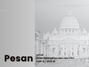 Pesan untuk Bulan Ramadhan dan Idul Fitri 1446H/2025M