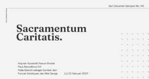 Seri Dokumen Gerejawi No. 145: Sacramentum Caritatis