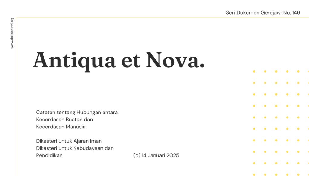 Seri Dokumen Gerejawi No. 146: Antiqua et Nova
