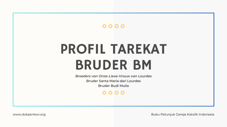 Profil Tarekat Bruder BM