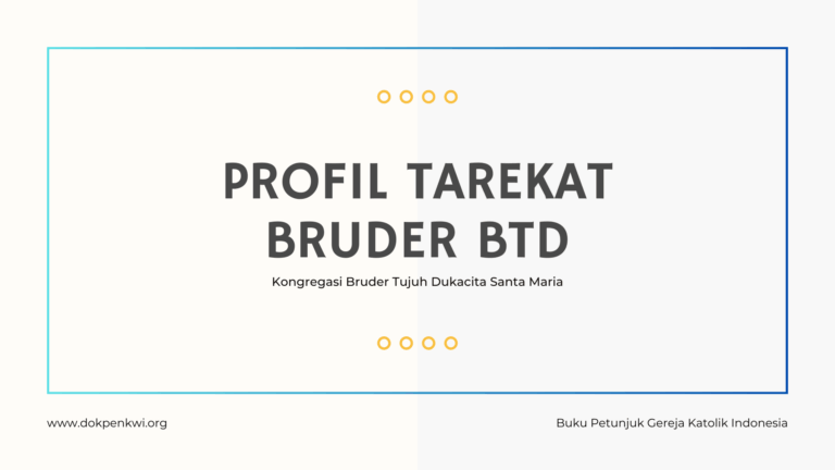 Profil Tarekat Bruder BTD