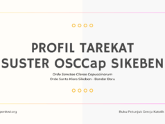 Profil Tarekat Suster OSCCap – Sikeben